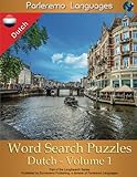 Parleremo Languages Word Search Puzzles Dutch - Volume 1 (Dutch Edition) by Erik Zidowecki