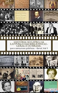 Livro História do livro, leitura e biblioteca HLLB -- geral e do Brasil: para concursos públicos -- geral (vol. 1)