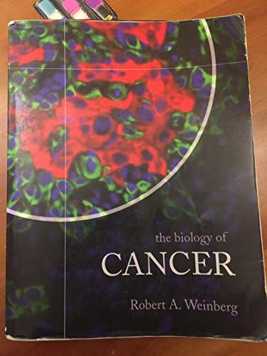 The Biology of Cancer: Weinberg, Robert A: 9780393887655: Amazon