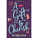 A Gift to Cherish (Road to Refuge)