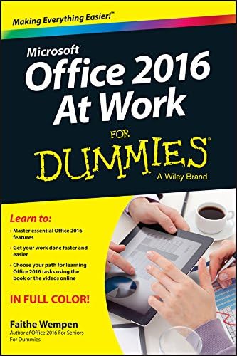 Office 2016 at Work For Dummies (For Dummies (Computer/tech))