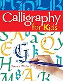 Calligraphy for Kids: Safe Practice for Expectant & New Mothers