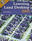 Learning Land Desktop 2005 by 