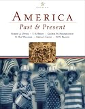 America Past and Present, Combined Volume (8th Edition)