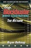 Group's Blockbuster Movie Illustrations: The Return by Bryan Belknap
