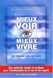 Mieux voir, mieux vivre