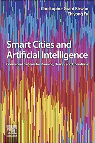 Smart Cities and Artificial Intelligence: Convergent Systems for Planning, Design, and Operations