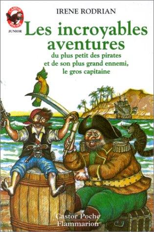 Les  Incroyables aventures du plus petit des pirates