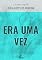 Livro Era Uma Vez (Clássicos Essenciais)