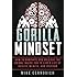 Gorilla Mindset