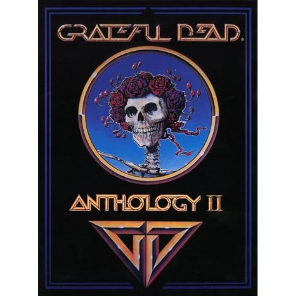 Grateful Dead Anthology: The Grateful Dead, Jerry Garcia, Bob Weir