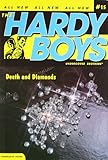 Death and Diamonds (Hardy Boys All New Undercover Brothers #15)