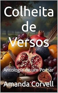 Livro Colheita de Versos: Antologia de um Pomar