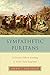 Sympathetic Puritans: Calvinist Fellow Feeling in Early New England (Religion in America) by Abram Van Engen
