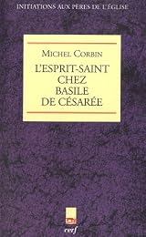 L' Esprit-Saint chez Basile de Césarée
