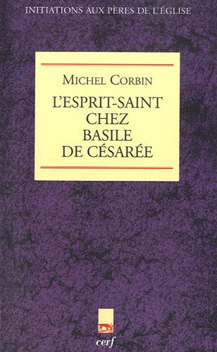 L' Esprit-Saint chez Basile de Césarée