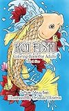 Koi Fish Coloring Book for Adults Travel Size: 5x8 Coloring Book of Koi Fish For Stress Relief and R by ZenMaster Coloring Books