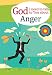 God, I need to talk to You about Anger (God I Need for Adults) by Michael W Newman