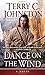 Dance on the Wind: A Novel (Titus Bass)