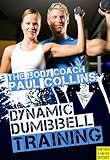 Dynamic Dumbbell Training (Body Coach) by Paul Collins
