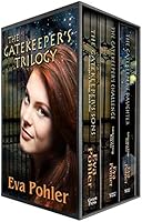 The Gatekeeper's Trilogy: Books 1-3 of The Gatekeeper's Saga