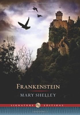 Frankenstein Barnes Noble Signature Edition Mary Shelley
