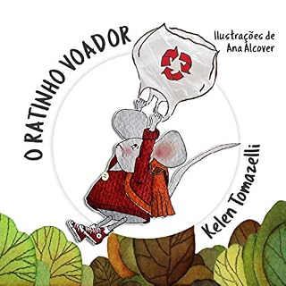 Livro O Ratinho Voador (Coleção Recicle Livro 2)