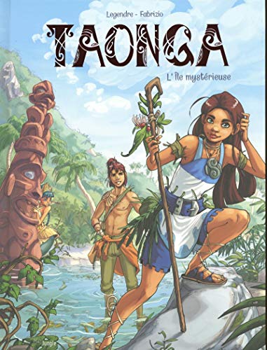 Taonga, Tome 1 : L'île mystérieuse by 