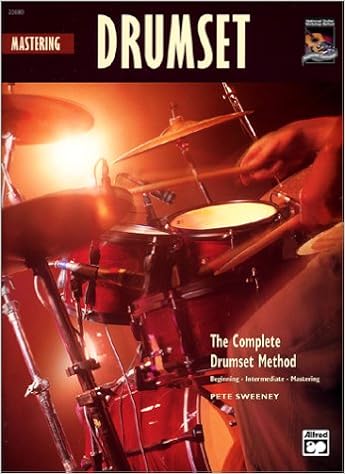 Complete Drumset Method Mastering Drumset Book Cd Complete Method Sweeney Pete 9780739034767 Amazon Com Books