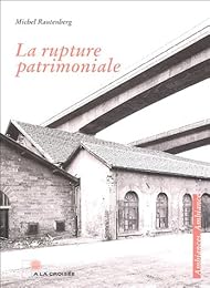 La  rupture patrimoniale
