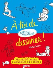 À toi de dessiner !