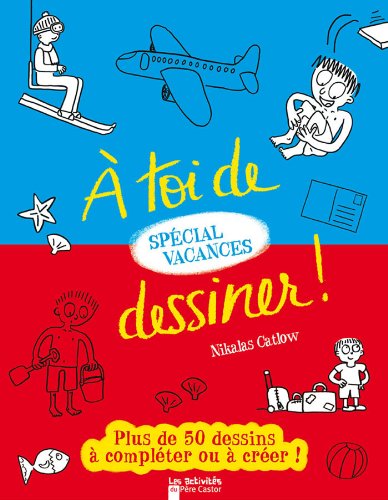 À toi de dessiner !