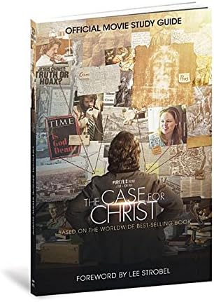 The Case for Christ Official Movie Study Guide