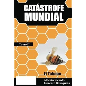 Catastrofe Mundial tomo 2 (Spanish Edition)