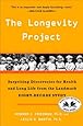 The Longevity Project: Surprising Discoveries for Health and Long Life from the Landmark Eight-Decade Study