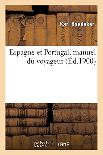 Livre Telecharger Espagne Et Portugal Manuel Du Voyageur De Karl