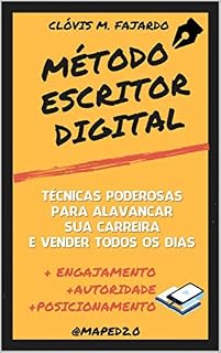 Livro Método Escritor Digital: técnicas poderosas para alavancar sua carreira e vender todos os dias