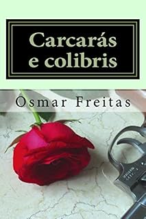 Livro Carcarás e colibris