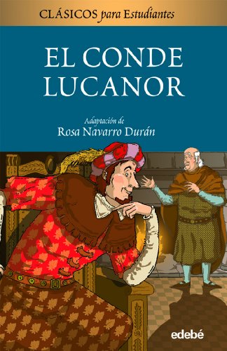 edebé EL CONDE LUCANOR PARA LOS ESTUDIANTES (CLÁSICOS PARA ESTUDIANTES)