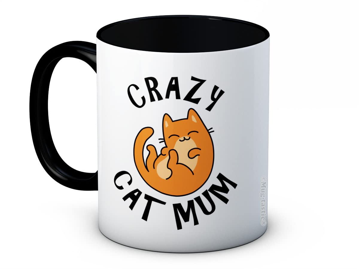 Crazy Cat Mum - Funny Ceramic Coffee or Tea Mug