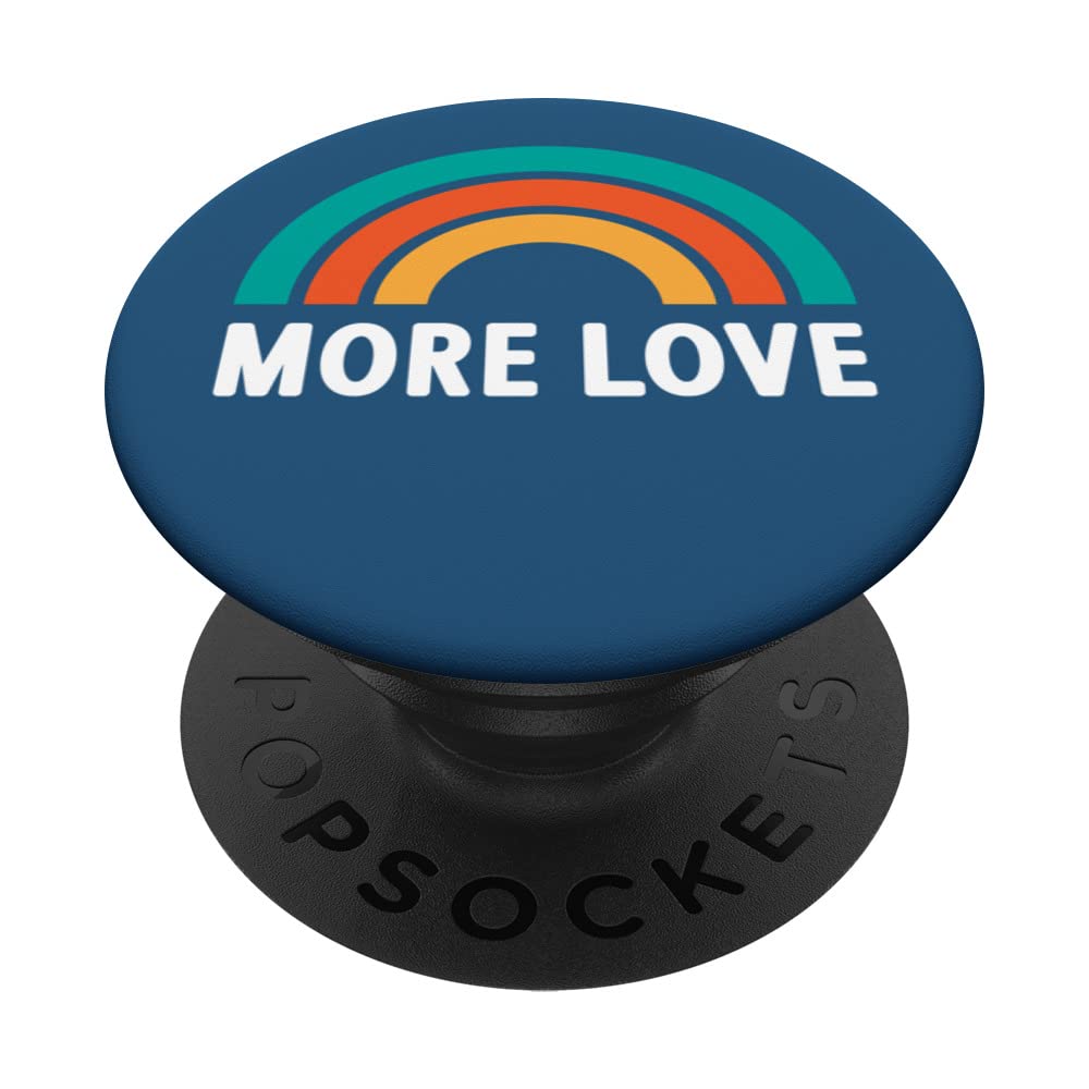 MORE LOVE With Rainbow PopSockets Swappable PopGrip