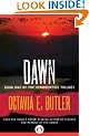 Dawn (Xenogenesis Trilogy) by Octavia E. Butler