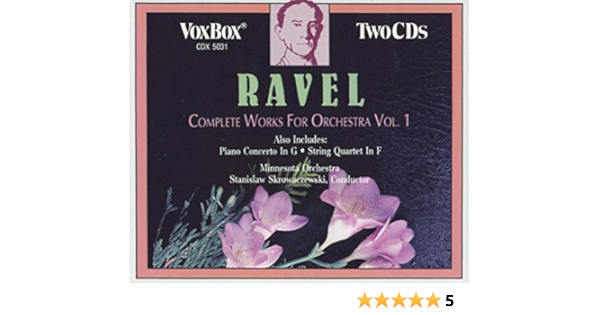 Maurice Ravel Stanislaw Skrowaczewski Minnesota Orchestra Ravel Complete Works For Orchestra Vol 1 Amazon Com Music