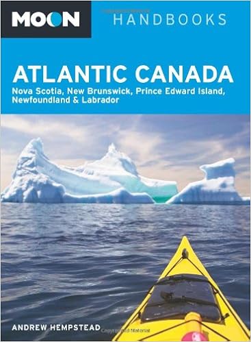 Moon Handbooks Atlantic Canada Nova Scotia New Brunswick Prince Edward Island Newfoundland Labrador Hempstead Andrew 9781612381404 Amazon Com Books