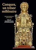 Le trésor de Conques (ART) (French Edition) by 
