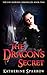 The Dragon's Secret (The Fay Morgan Chronicles Book 2)