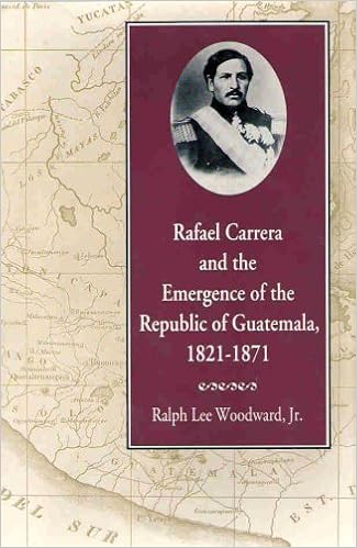 Rafael Carrera And The Emergence Of The Republic Of Guatemala 1821 1871 Amazon Com Br
