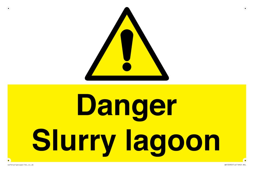 Danger Slurry lagoon Sign - 300x200mm - A4L