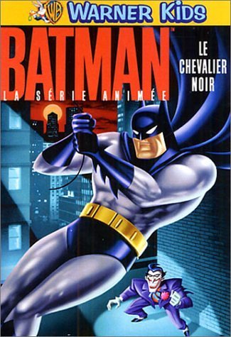 Batman, La Série Animée - Le Chevalier Noir