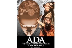 Ada, the Enchantress of Numbers:Poetical Science